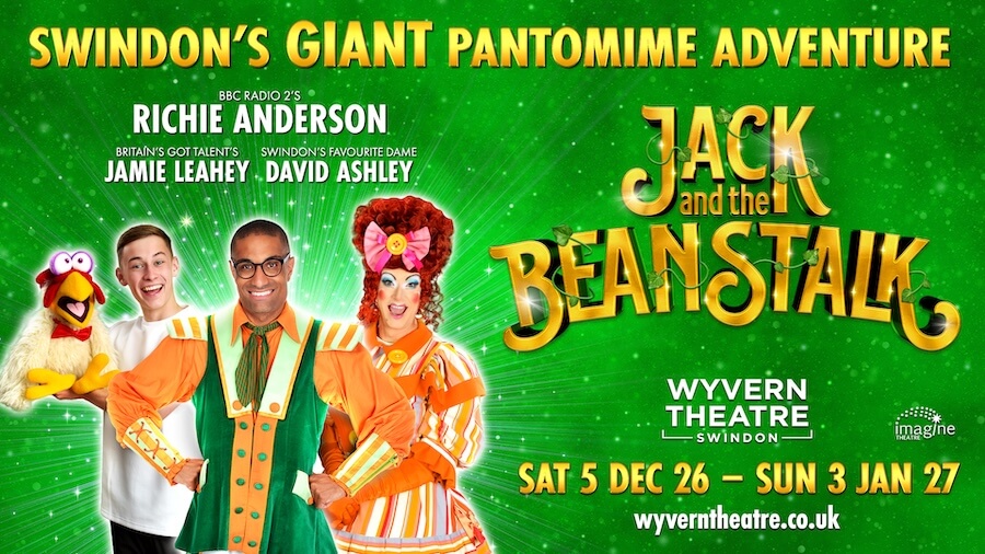 Swindon 1920x1080_FULL AW-1-2 Family pantomime Jack and the Beanstalk at Swindon’s Wyvern Theatre